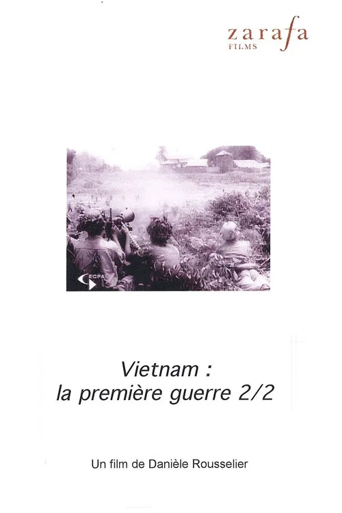 Vi&ecirc;t-nam, la premi&egrave;re guerre. 2&egrave;me partie : Le tigre et l'&eacute;l&eacute;phant