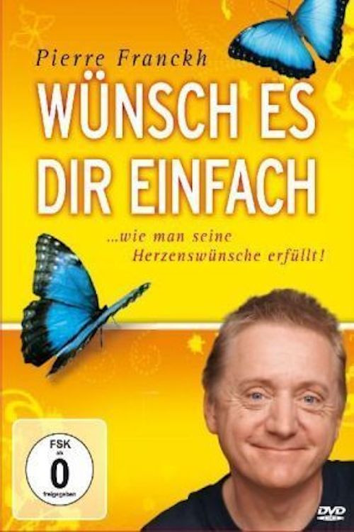 W&uuml;nsch es Dir einfach