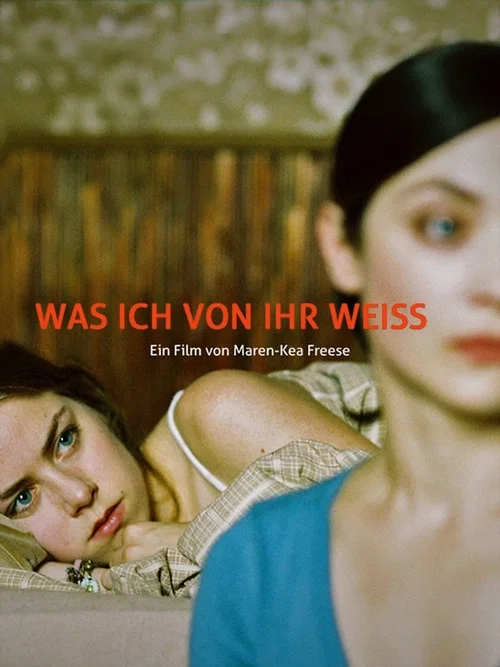 Was ich von ihr wei&szlig;