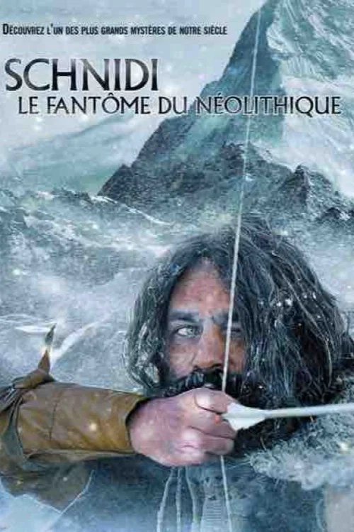 Schnidi, le fant&ocirc;me du n&eacute;olithique