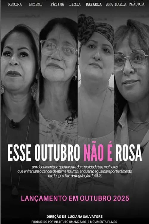 Esse Outubro N&atilde;o &Eacute; Rosa