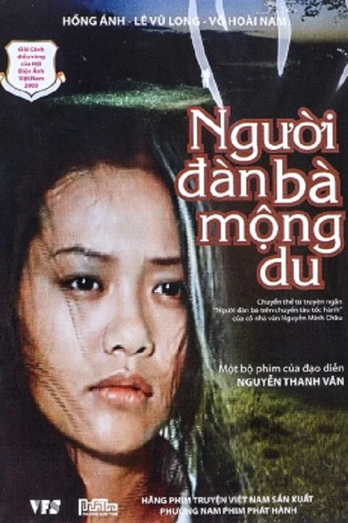 Người Đ&agrave;n B&agrave; Mộng Du