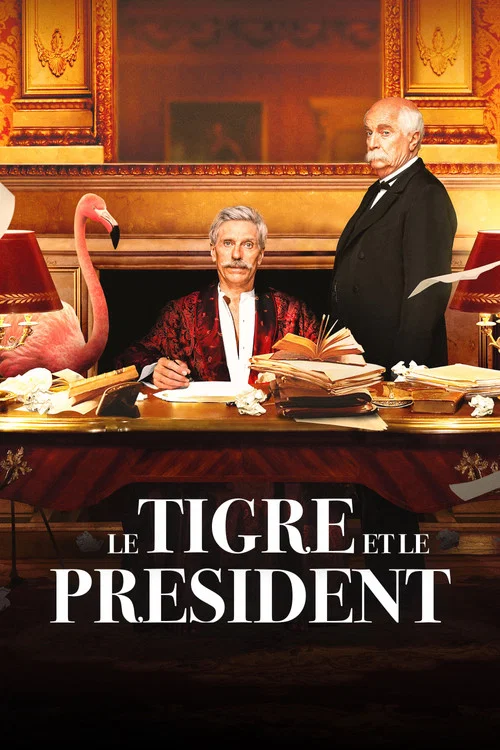 Le Tigre et le Pr&eacute;sident