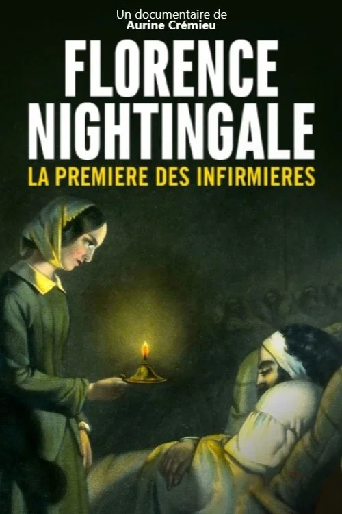 Florence Nightingale, la premi&egrave;re des infirmi&egrave;res