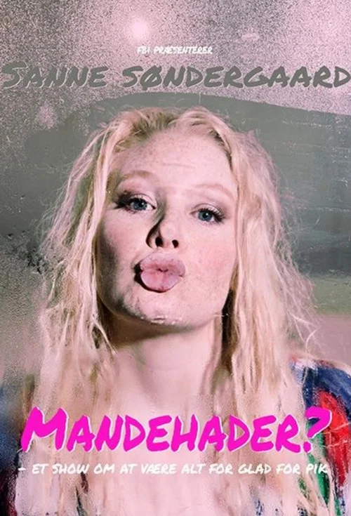 Sanne S&oslash;ndergaard: Mandehader?