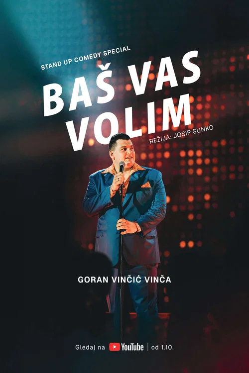 Goran Vinčić: Ba&scaron; vas volim