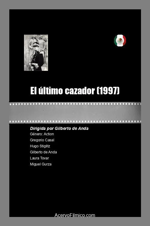 El &uacute;ltimo cazador