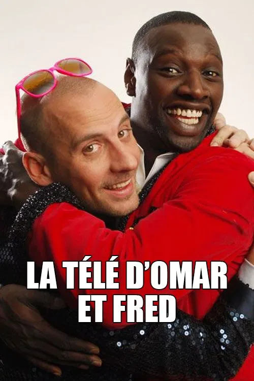 La t&eacute;l&eacute; d'Omar et Fred