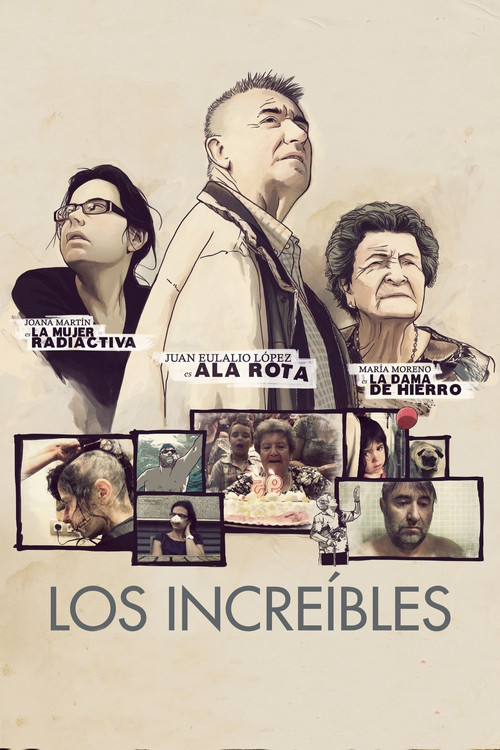 Los incre&iacute;bles