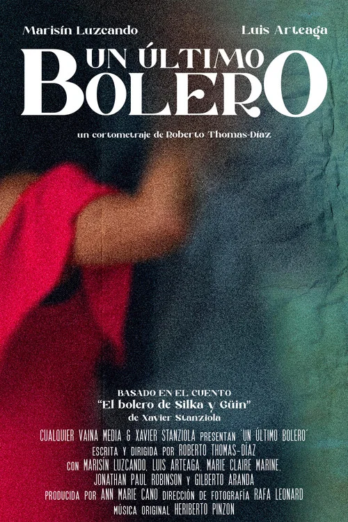 Un &Uacute;ltimo Bolero
