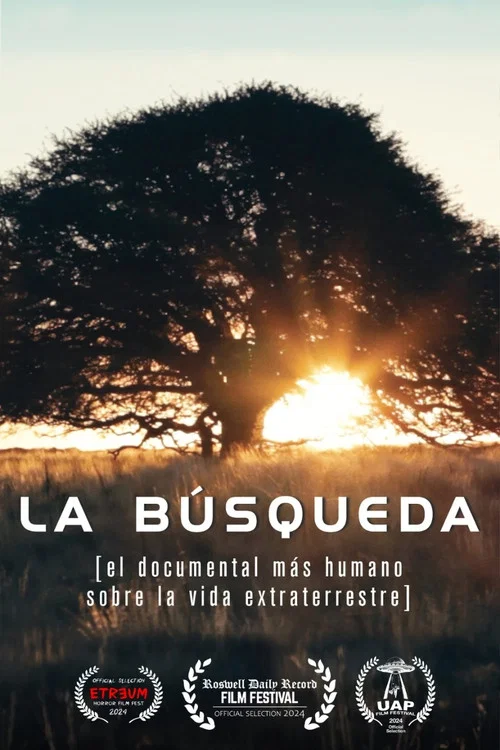 La b&uacute;squeda (el documental m&aacute;s humano sobre la vida extraterrestre)