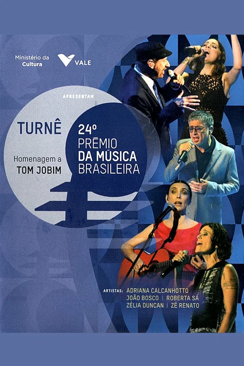 24&ordm; Pr&ecirc;mio da M&uacute;sica Brasileira - Homenagem a Tom Jobim