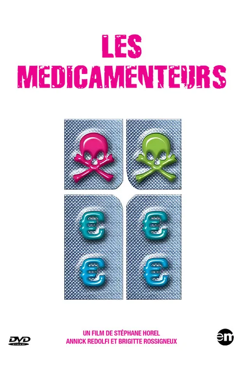 Les M&eacute;dicamenteurs