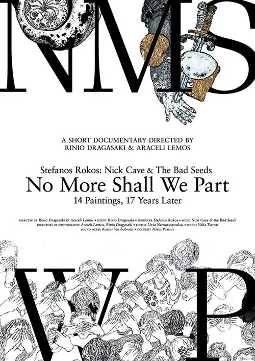 Stefanos Rokos: Nick Cave & The Bad Seeds' No More Shall We Part, 14 &pi;ί&nu;&alpha;&kappa;&epsilon;&sigmaf;, 17 &chi;&rho;ό&nu;&iota;&alpha; &mu;&epsilon;&tau;ά