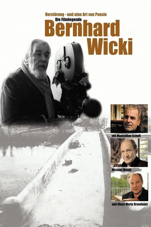 Verst&ouml;rung - und eine Art von Poesie. Die Filmlegende Bernhard Wicki