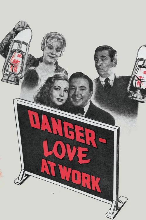 Danger &ndash; Love at Work