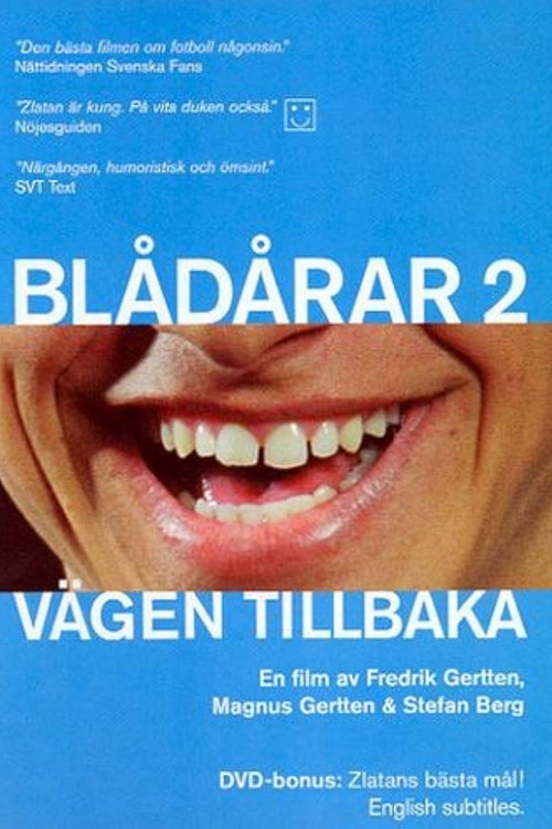 Bl&aring;d&aring;rar 2 - V&auml;gen tillbaka