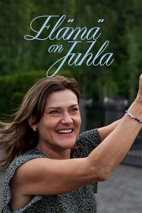 El&auml;m&auml; on juhla