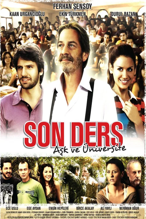 Son Ders: Aşk ve &Uuml;niversite