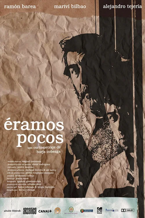 &Eacute;ramos pocos