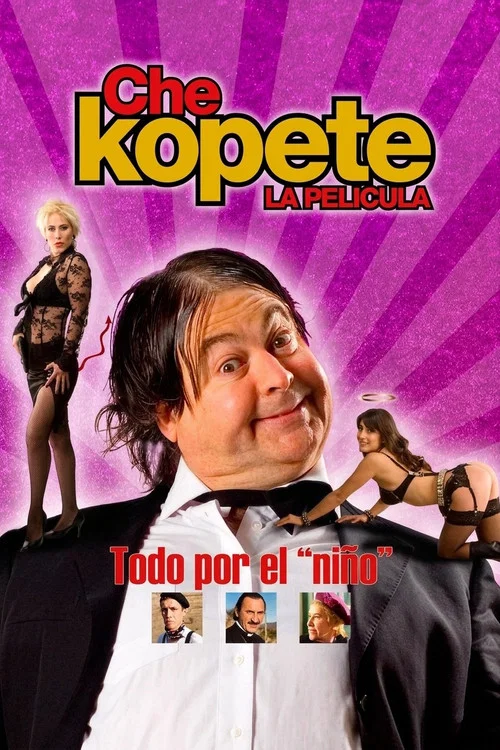 Che Kopete: La Pel&iacute;cula