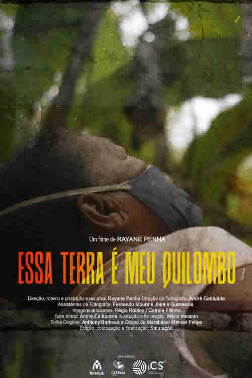 Essa Terra &eacute; o Meu Quilombo
