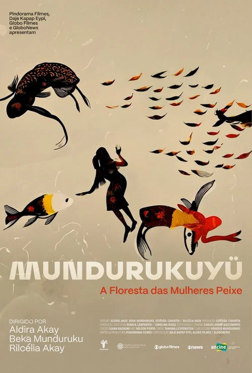 Mundurukuy&uuml; - A Floresta das Mulheres Peixe