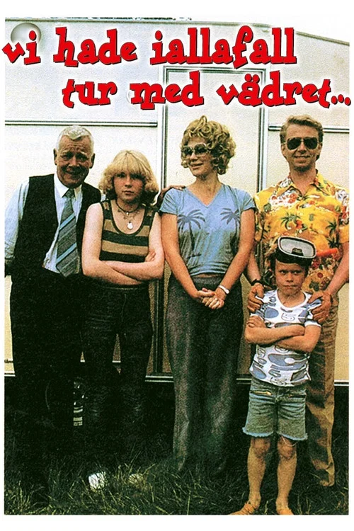 Vi hade i alla fall tur med v&auml;dret