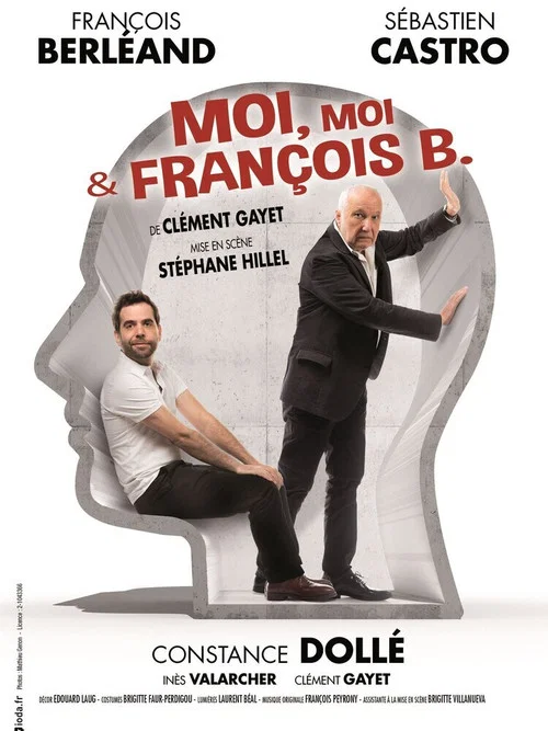 Moi, moi et Fran&ccedil;ois B.