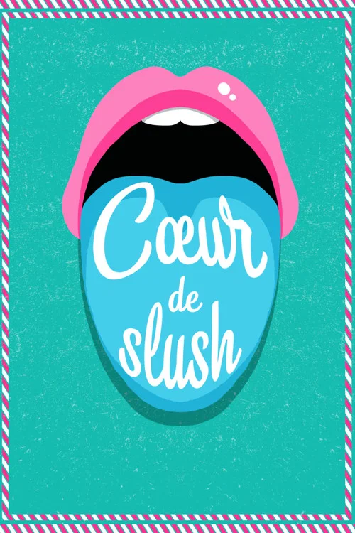 C&oelig;ur de slush