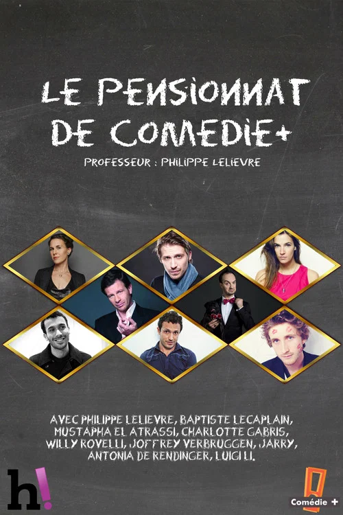 Le pensionnat de Com&eacute;die+