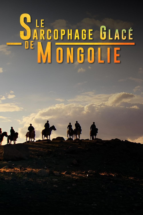 Le sarcophage glac&eacute; de Mongolie