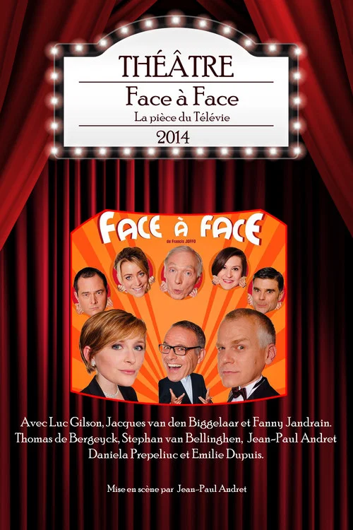 Face &agrave; Face - La pi&egrave;ce du T&eacute;l&eacute;vie 2014