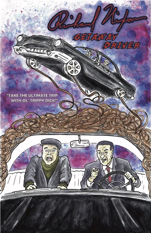 Richard Nixon: Getaway Driver