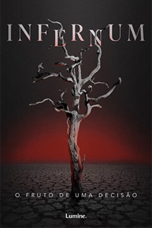 Infernum: O Fruto de uma Decis&atilde;o