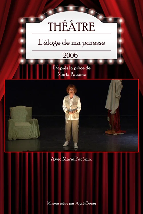 L'&eacute;loge de ma paresse