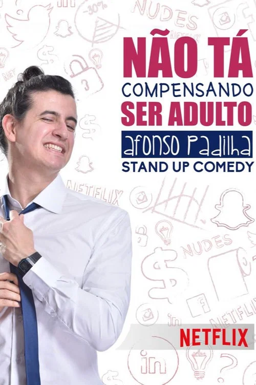 Afonso Padilha: N&atilde;o T&aacute; Compensando Ser Adulto