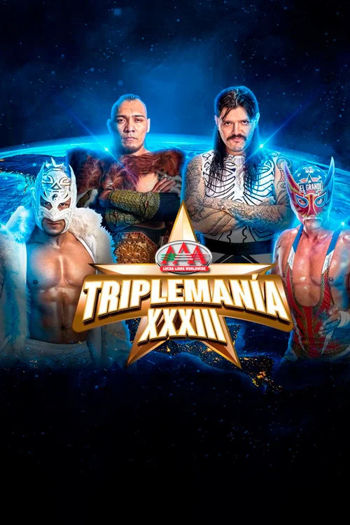 AAA Tripleman&iacute;a XXXIII