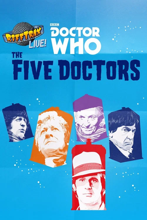 RiffTrax Live: Doctor Who &ndash; The Five Doctors