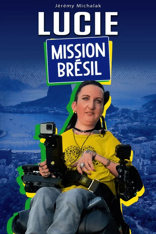 Lucie : mission Br&eacute;sil