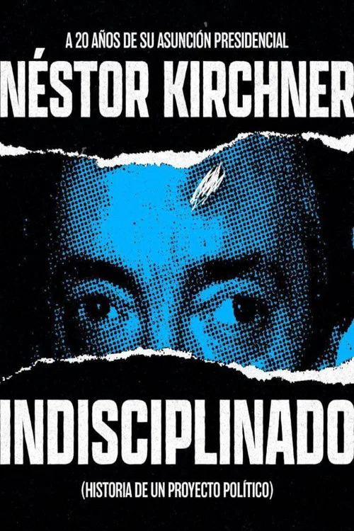Indisciplinado. Historia de un proyecto pol&iacute;tico