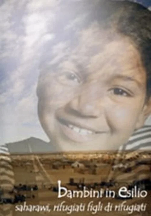 Bambini in esilio: saharawi, rifugiati figli di rifugiati