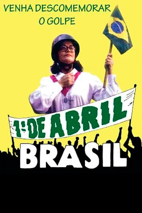 1&ordm; de Abril, Brasil