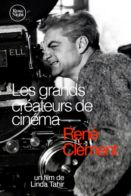 Les Grands Cr&eacute;ateurs de Cin&eacute;ma : Ren&eacute; Cl&eacute;ment