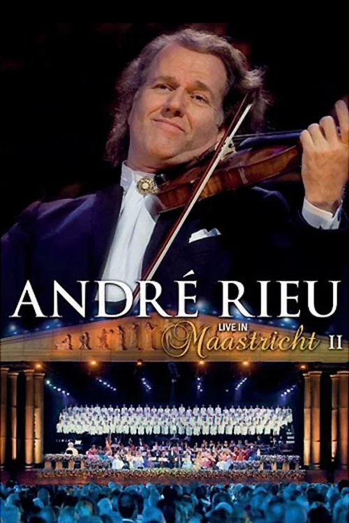 Andr&eacute; Rieu - Live In Maastricht II