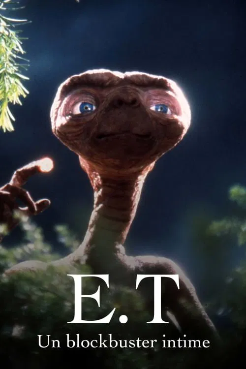 &laquo; E. T. &raquo;, un blockbuster intime