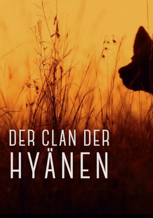 Der Clan der Hy&auml;nen