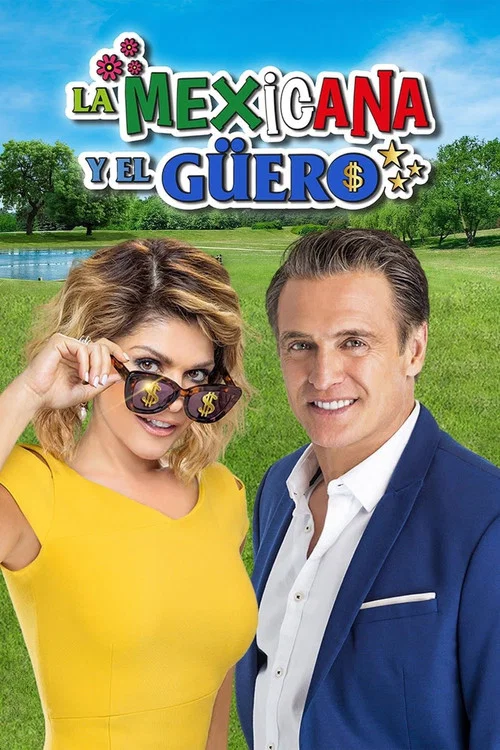 La Mexicana y El G&uuml;ero