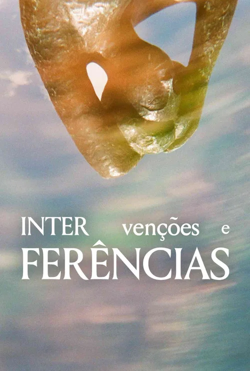 INTERVEN&Ccedil;&Otilde;ES E INTERFER&Ecirc;NCIAS