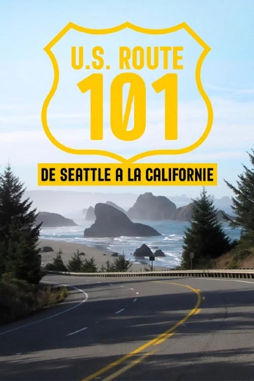 U.S. Route 101, de Seattle &agrave; la Californie